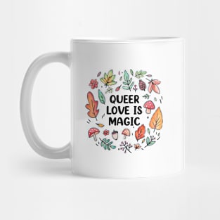 Queer Love is Magic Mug